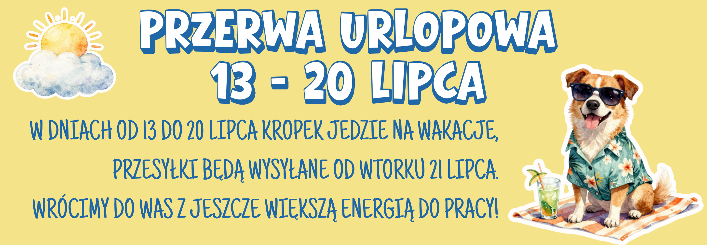 PRZERWA URLOPOWA